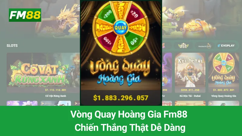 Vòng Quay Hoàng Gia Fm88: Chiến Thắng Thật Dễ Dàng 1 Vòng Quay Hoàng Gia Fm88: Chiến Thắng Thật Dễ Dàng